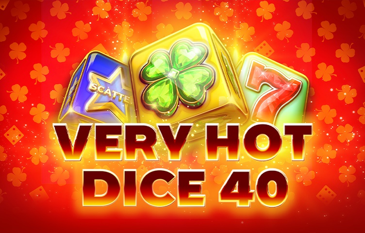 Онлайн Слот Very Hot Dice 40