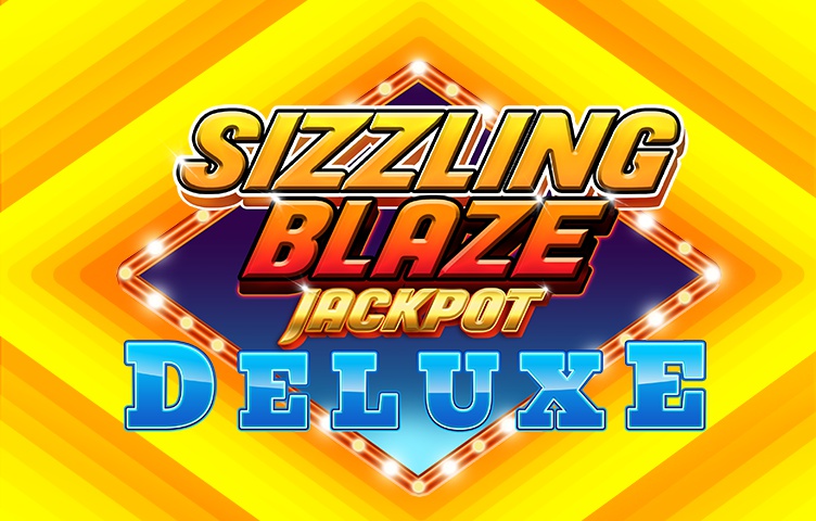 Онлайн Слот Sizzling Blaze Jackpot Deluxe