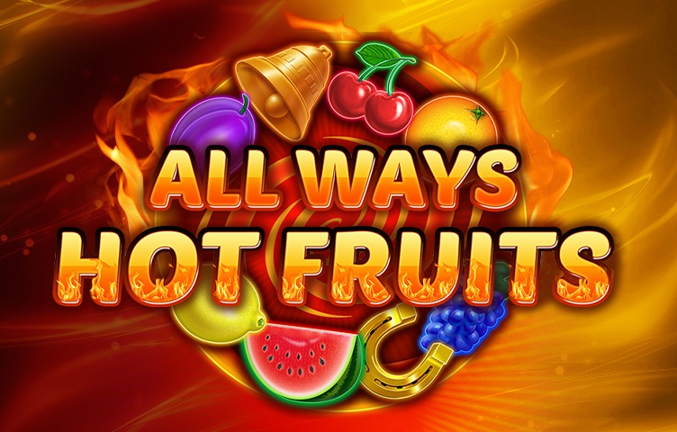 Онлайн Слот Allways Hottest Fruits