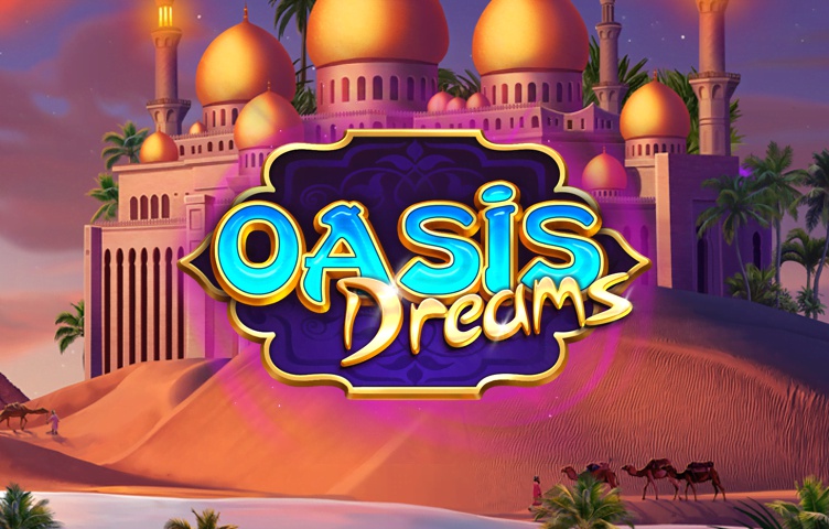 Онлайн Слот Oasis Dreams