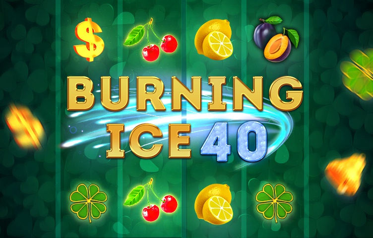 Онлайн Слот Burning Ice 40