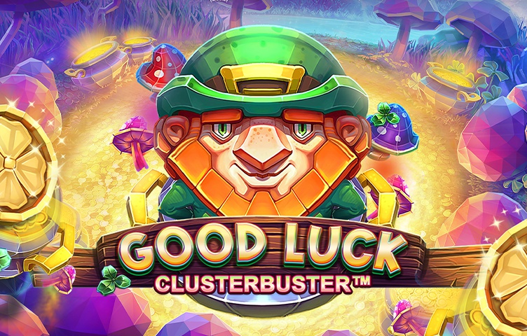 Онлайн Слот Good Luck Clusterbuster
