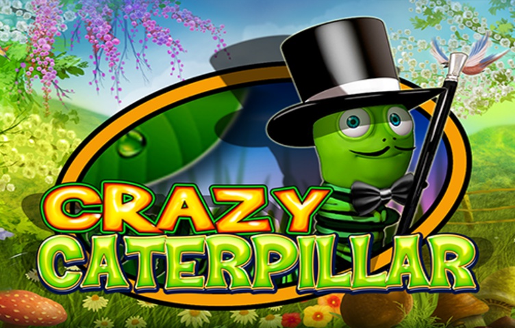 Онлайн Слот Crazy Caterpillar