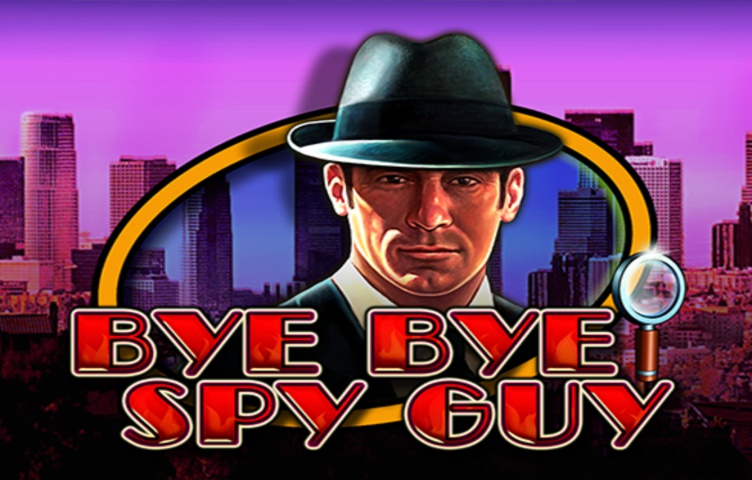 Онлайн Слот Bye Bye Spy Guy