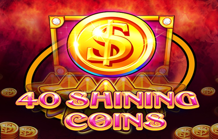 Онлайн Слот 40 Shining Coins