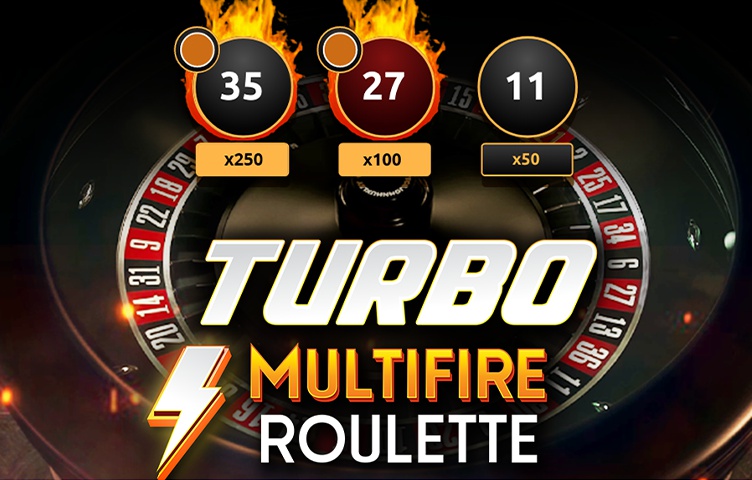 Онлайн Слот Turbo Multifire Roulette