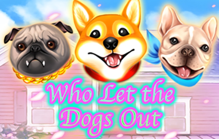 Онлайн Слот Who Let the Dogs Out