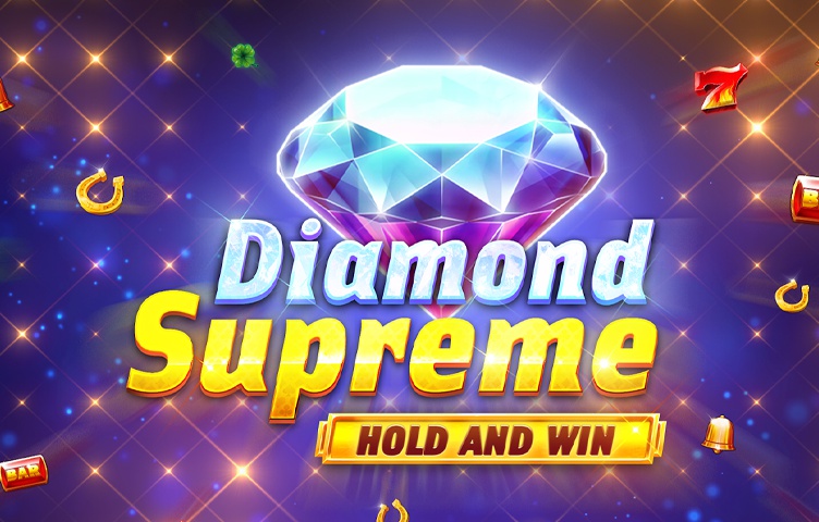 Онлайн Слот Diamond Supreme Hold and Win