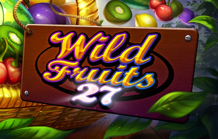 Онлайн Слот Wild Fruits 27