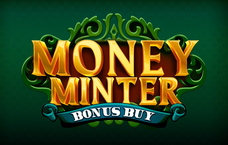 Онлайн Слот Money Minter Bonus Buy
