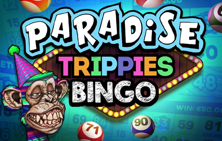 Онлайн Слот Paradise Trippies Bingo