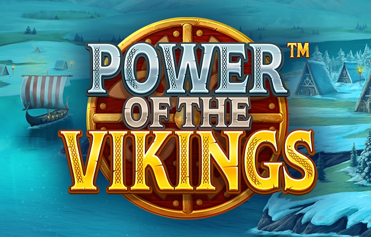 Онлайн Слот Power of the Vikings
