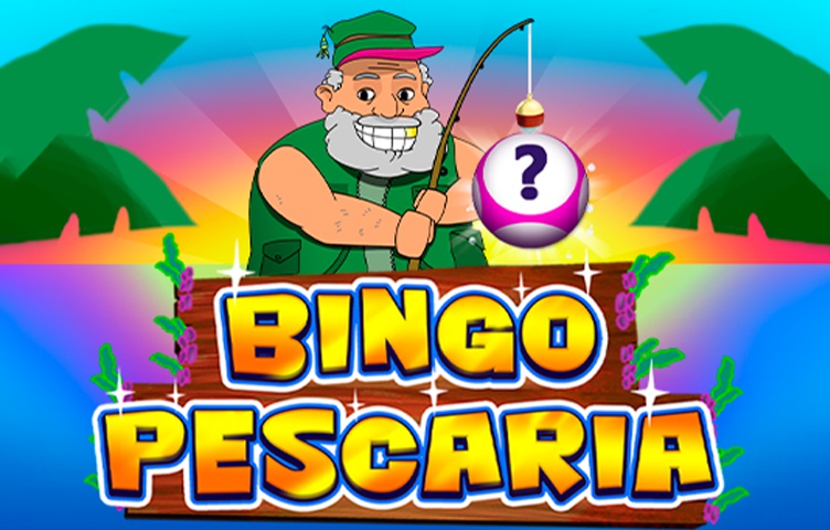 Онлайн Слот Bingo Pescaria