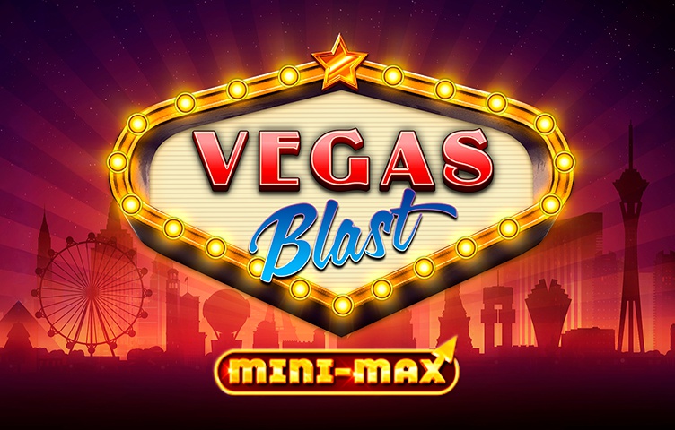 Онлайн Слот Vegas Blast Mini-Max