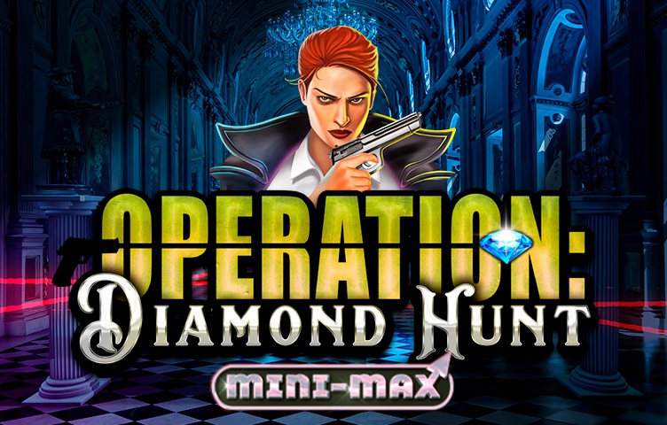 Онлайн Слот Operation Diamond Hunt Mini-Max