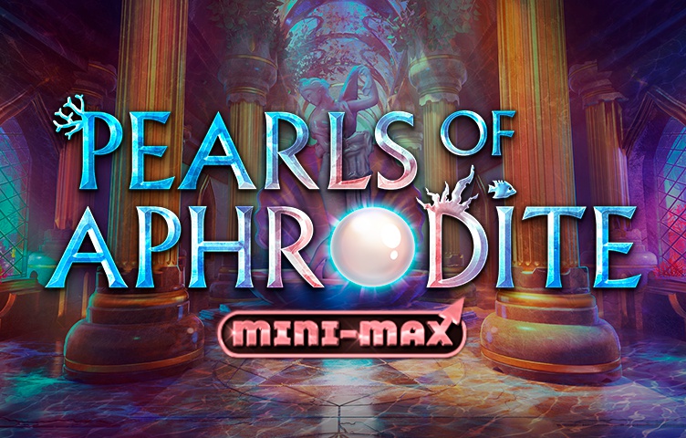 Онлайн Слот Pearls of Aphrodite MiniMax